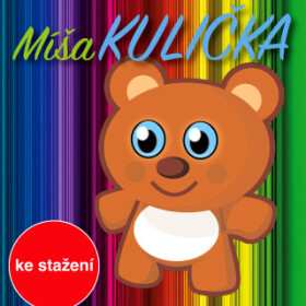 Míša Kulička - Josef Menzel, Jiřina Bohdalová, Vilém Besser, Antonie Hegerlíková, Věra Kubánková, Nina Jiránková, Zdeněk Řehoř - audiokniha