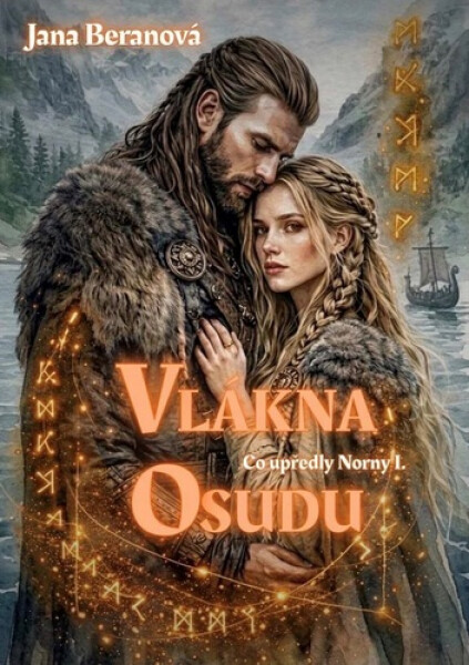 Vlákna osudu - Co upředly Normy I. - Jana Beranová