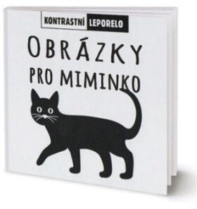 Obrázky pro miminko - kolektiv autorů