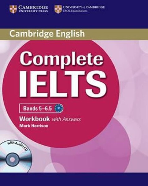 Complete IELTS Bands 5-6.5 Workbook with Answers - Mark Harrison