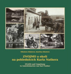 Znojmo a okolí na pohlednicích Karla Nathera / Znaim und Umgebung in Ansichtskarten von Karl Nather - Kateřina Klimtová