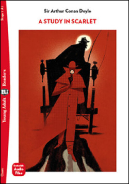 Young Adult ELi Readers Stage 1 (cef A1): A Study in Scarlet (Restyled 2022) - Arthur Conan Doyle