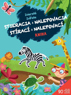 Zvířata - Stírací a nalepovací kniha / Zvieratá - Stieracia a nalepovacia kniha