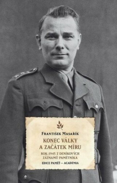 Konec války a začátek míru (poškozená) - František Masařík