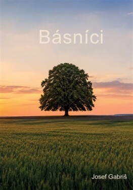 Básníci - Josef Gabriš
