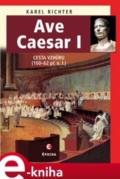 Ave Caesar Karel Richter