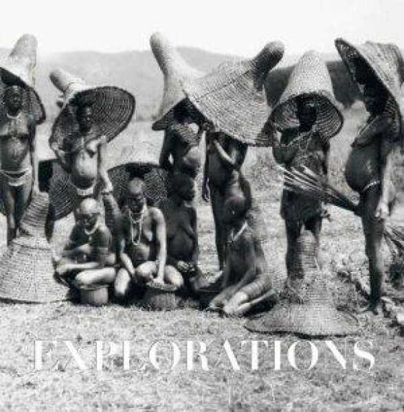 Explorations - kolektiv autorů