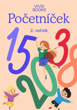 Matematika 2. ročník / Početníček - Vondrová Naďa
