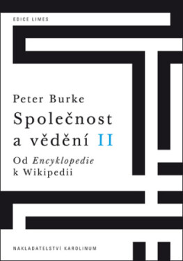 Společnost a vědění II. - Peter Burke - e-kniha