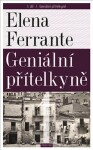 Geniální přítelkyně Elena Ferrante