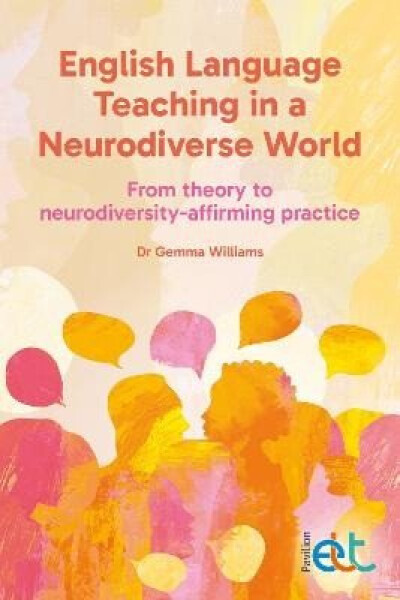 English Language Teaching in a Neurodiverse World - Gemma Williams