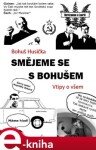 Smějeme se s Bohušem. Vtipy o všem - Bohuš Husička e-kniha