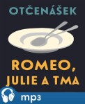 Romeo, Julie tma,