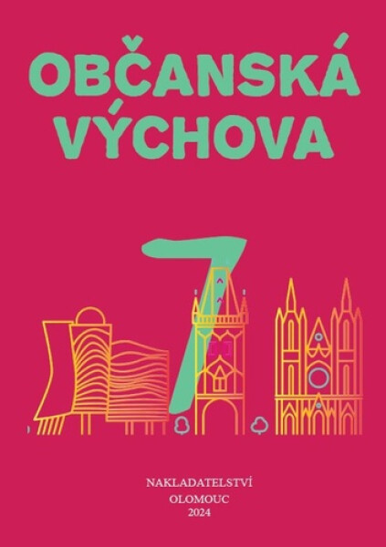 Občanská výchova pro 7. ročník ZŠ a víceletých gymnázií - Lenka Černá