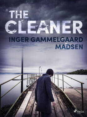 The Cleaner - Inger Gammelgaard Madsen