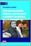 Vybrané kazuistiky nádorů adolescentů mladých dospělých Viera Bajčiová