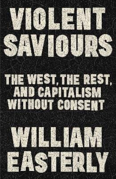 Violent Saviours - Easterly William