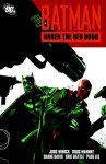 Batman: Under the Red Hood - Judd Winick