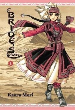 A Bride´s Story 1 - Kaoru Mori