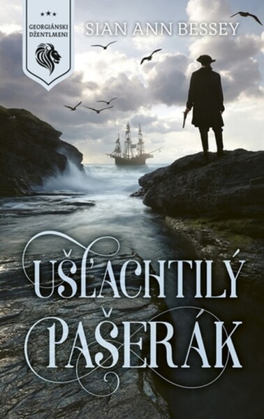 Ušľachtilý pašerák - Sian Ann Bessey