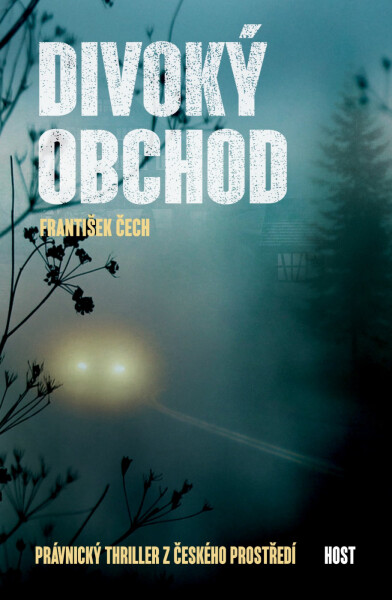 Divoký obchod - František Čech