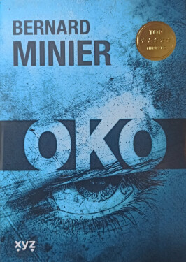 Oko Bernard Minier e-kniha