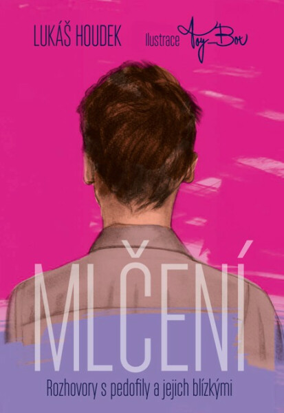 Mlčení - Lukáš Houdek