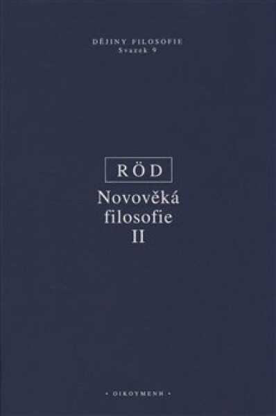 Novověká filosofie II - Wolfgang Röd