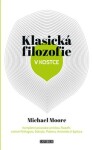 Klasická filozofie v kostce