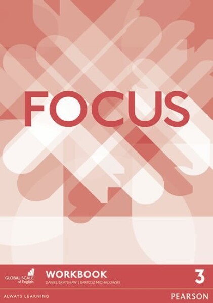 Focus 3 Workbook - Daniel Brayshaw