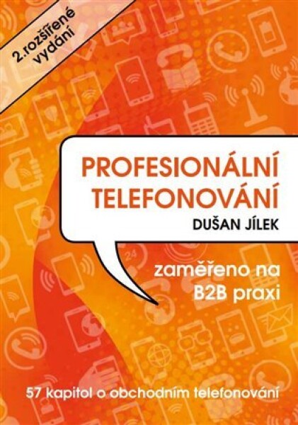 Profesionální telefonování telefonování Dušan Jílek