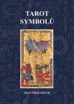 Tarot symbolů František Kruml