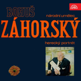 Herecký portrét Bohuše Záhorského - audiokniha