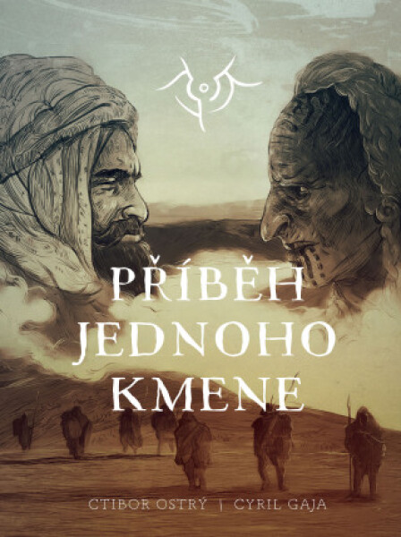 Příběh jednoho kmene - Ctibor Ostrý, Cyril Gaja - e-kniha