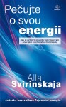 Pečujte svou energii Alla Svirinskaja