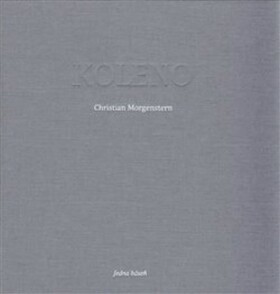 Koleno Christian Morgenstern,