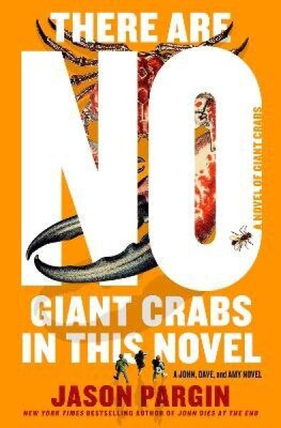 There Are No Giant Crabs in This Novel - Pargin Jason