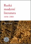 Ruská moderní literatura Milan Hrala