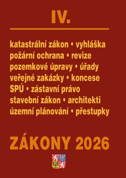 Zákony IV 2026 Stavebnictví, půda - Stavební zákon, katastrální zákon