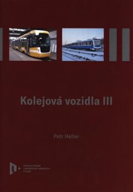 Kolejová vozidla III - Petr Heller