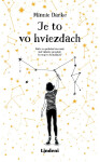 Je to vo hviezdach - Minnie Darke