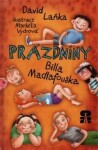 Prázdniny Billa Madlafouska, David Laňka