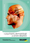 Diferenciální diagnostika v psychiatrii, dermatologii a očním lékařství - Petr Herle