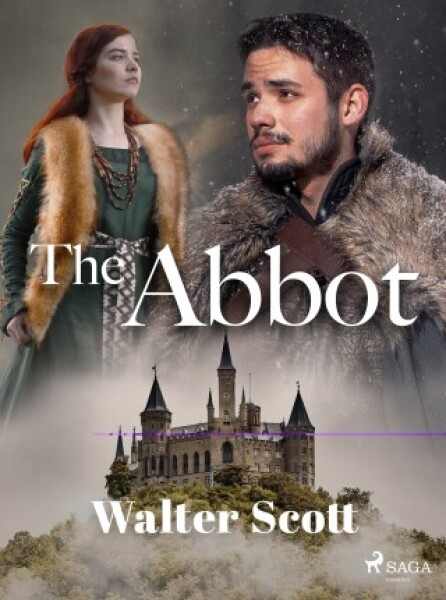 The Abbot - Walter Scott - e-kniha