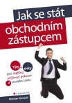 Jak se stát obchodním zástupcem - Miroslav Konopáč