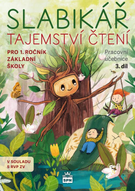 Slabikář 3. díl - Tajemství čtení - kolektiv autorů
