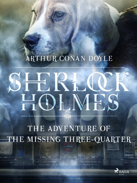 The Adventure of the Missing Three-Quarter - Sir Arthur Conan Doyle