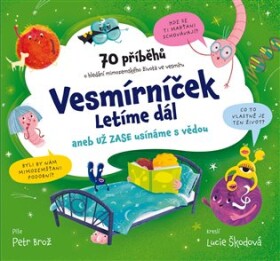 Vesmírníček 2 - Letíme dál