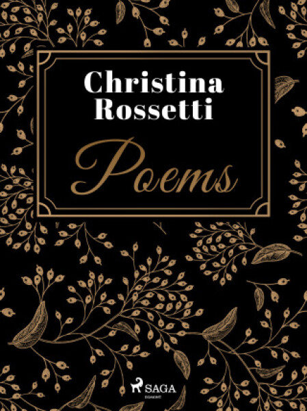 Poems - Christina Rossetti - e-kniha