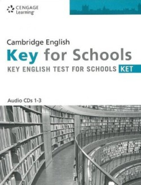 Practice Tests for Cambridge KET for Schools Audio CDs
